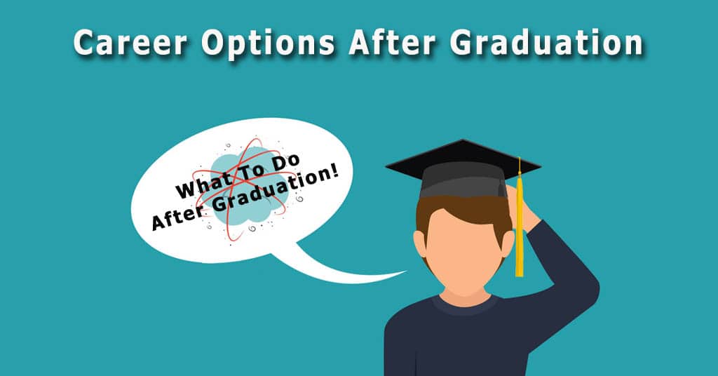 what to do after graduation
